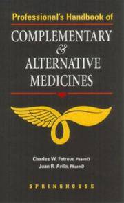 Professional's Handbook Of Complementary  Alternative Medicines