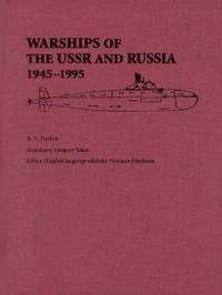 WARSHIPS OF THE USSR AND RUSSIA 1945-1995