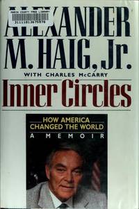 image of Inner Circles: How America Changed the World A Memoir