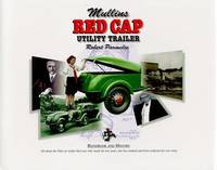 Mullins Red Cap Utility Trailer : History and Handbook