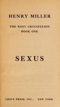 Sexus by Henry Miller - 1987-01-01