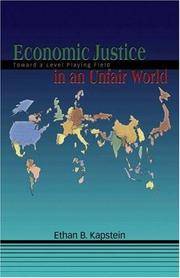 Economic Justice, Toward a Level Playing Fied in an Unfair World
