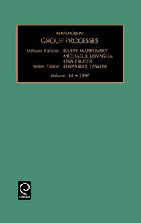 Advances in Group Processes (Advances in Group Processes, 14)