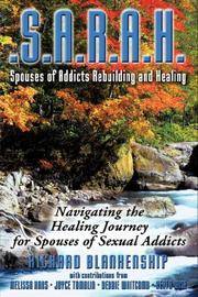 S.A.R.A.H.: Spouses of Addicts Rebuilding and Healing