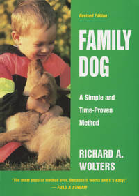 Family Dog: A Simple and Time-Proven Method