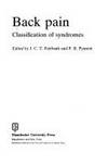 Back Pain: Classification of Syndromes (British Society for Back Pain Research series) by Fairbank, J. C. T - 1990