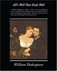cover of Alls Well That Ends Well (The Plays of Shakespeare)