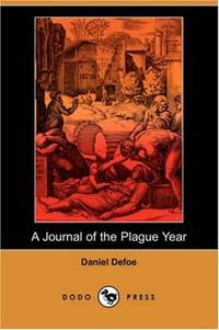 image of A Journal of the Plague Year (Dodo Press)