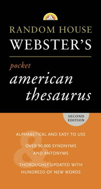 Random House Webster&#039;s Pocket American Thesaurus, Second Edition by Random House - 2008-07-08