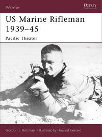 US Marine Rifleman 1939–45: Pacific Theater (Warrior)