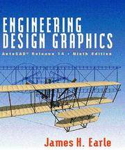 Engineering Design Graphics: Autocad Release 14 by Earle, James H - 1998-08-01