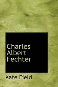 Charles Albert Fechter