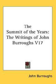 The Summit of the Years: The Writings of John Burroughs V17 by John Burroughs
- Hardcover
- 2007-07-25
- from Ergodebooks (SKU: DADAX0548033722)