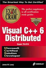 MCSD Visual C++ 6 Distributed Exam Cram (Exam: 70-015)