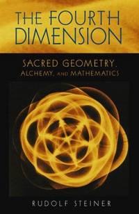 image of The Fourth Dimension: Sacred Geometry, Alchemy, and Mathematics (CW 324a)