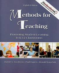 Methods for Teaching : Promoting Student Learning in K-12 Classrooms