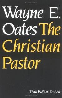 Christian Pastor Third Edition, Revised