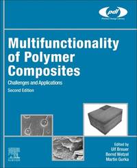 MULTIFUNCTIONALITY OF POLYMER COMPOSITES CHALLENGES AND APPLICATIONS 2ED (HB 2025)
