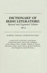 Dictionary of Irish Literature [2 volumes] (Critical Companions to Popular) by Hogan, Robert