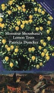 Monsieur Shoushana's Lemon Trees Signed By Duncker