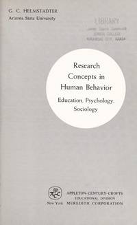 Research Concepts in Human Behavior : Education, Psychology, Sociology