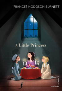 cover of A Little Princess (Vintage Children's Classics)