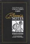 Harriet Beecher Stowe's "Uncle Tom's Cabin"; Bloom's Notes