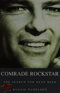 Comrade Rockstar: The Search for Dean Reed