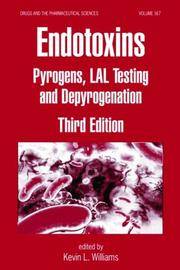 Endotoxins Pyrogens, Lal Testing  Depyrogenation, 3E, Vol167