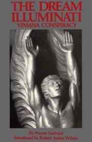 The Dream Illuminati: A Global Revolution Takes Wing Wayne Saalman