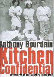 Kitchen Confidential by Bourdain, Anthony - 2000-08-01