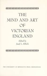 The Mind and Art of Victorian England