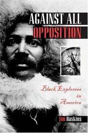 cover of Against All Opposition: Black Explorers in America