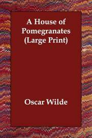 image of A House of Pomegranates (Large Print)