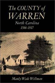 The County Of Warren North Carolina 1586-1917