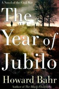 The Year of Jubilo : A Novel of the Civil War