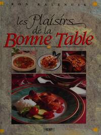 Les plaisirs de la bonne table
