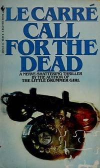 Call for the Dead by Le Carre, John