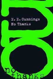 NO THANKS by E.E Cummings - Paperback - 1998 - from Columbia Books, Inc. ABAA/ILAB (SKU: 97809)