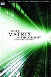 More Matrix and Philosophy: Revolutions and Reloaded Decoded (Popular Culture and Philosophy) by Ed William - Paperback - First Printing. - 2005 - from Wyrdhoard Books (SKU: 012382)