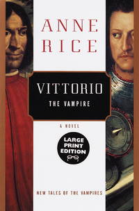 image of Vittorio, the Vampire : New Tales of the Vampires (New Tales of the Vampires Ser., Bk. 3)