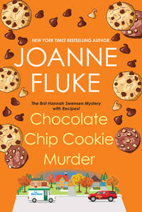 Chocolate Chip Cookie Murder (A Hannah Swensen Mystery)