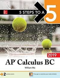 5 Steps to a 5: AP Calculus BC 2019