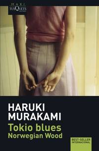 TOKIO BLUES by MURAKAMI HARUKI