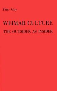 image of Weimar Culture: The Outsider as Insider