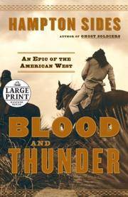 cover of Blood and Thunder: An Epic of the American West (Random House Large Print)
