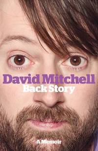 David Mitchell: Back Story by Mitchell, David