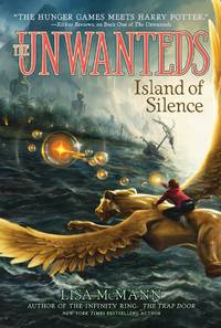 Island of Silence (The Unwanteds)