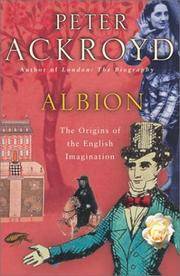 Albion; The Origins of English Imagination