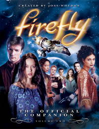Firefly The Official Companion by Whedon, Joss ( Author ) ON May-25-2007, Paperback